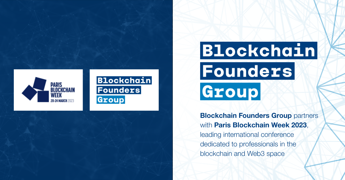 Blockchain Founders Group partners with Paris Blockchain Week 2023