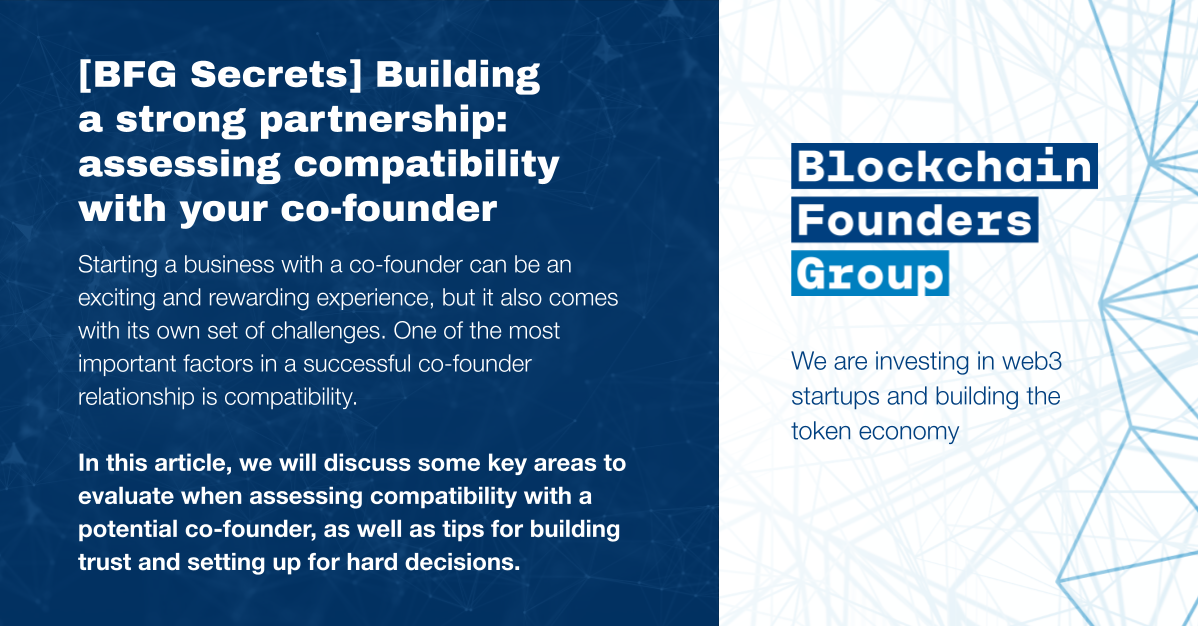 [BFG Secrets] Building a strong partnership: assessing compatibility with your co-founder
