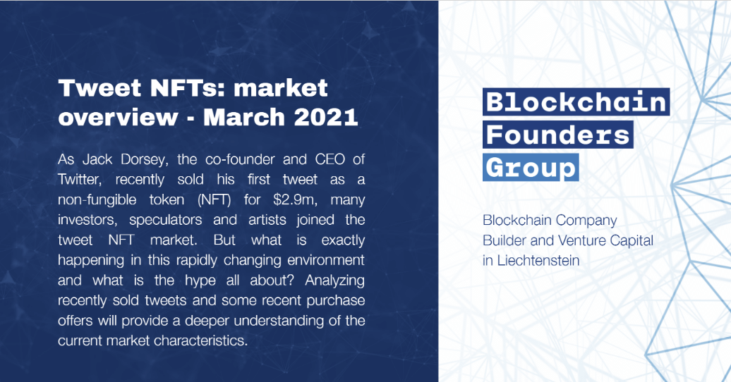 Tweet NFTs Market Overview March 2021-1
