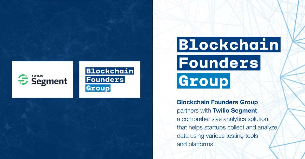 [BFG Partnership] Blockchain Founders Group partners with Twilio Segment Startup Program